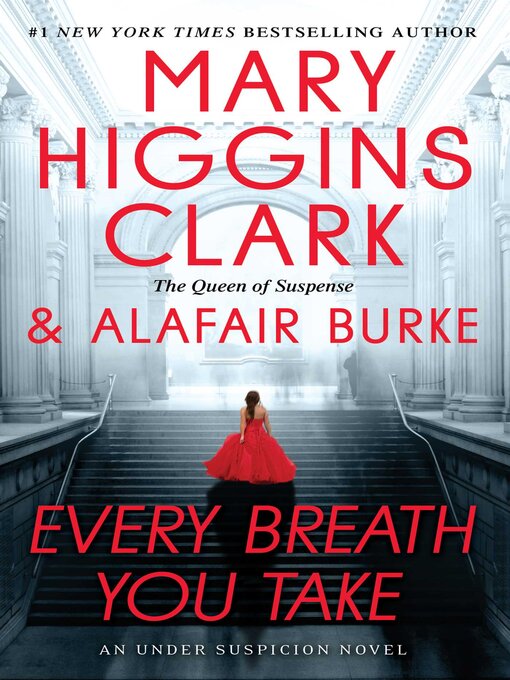 Title details for Every Breath You Take by Mary Higgins Clark - Available